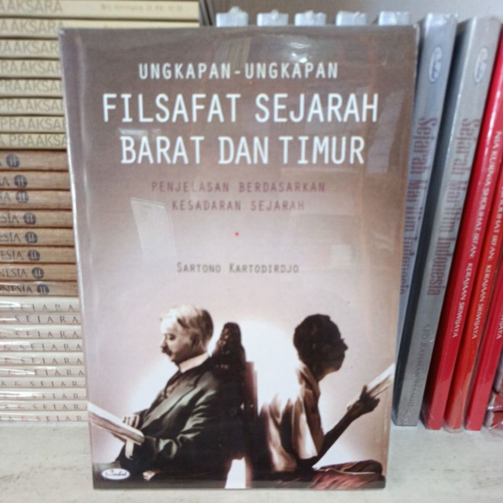 Ungkapan- Ungkapan Filsafat Sejarah Barat Dan Timur