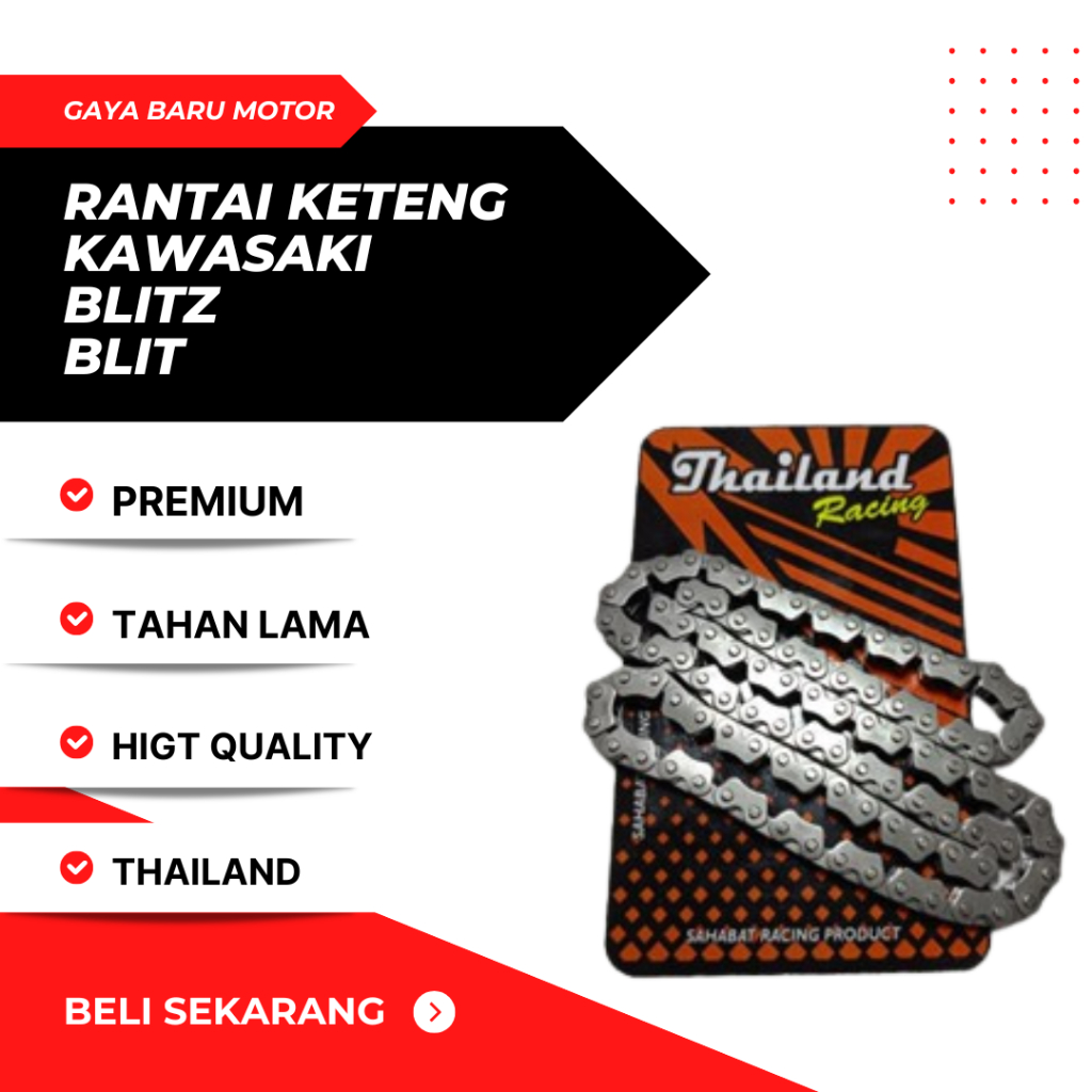 THAILAND RANTAI KETENG KAWASAKI BLITZ BLIT PREMIUM