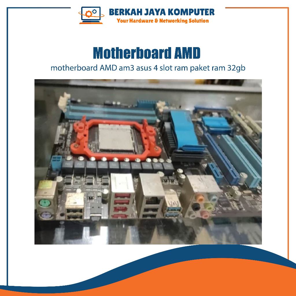 motherboard AMD am3 asus 4 slot ram paket ram 32gb