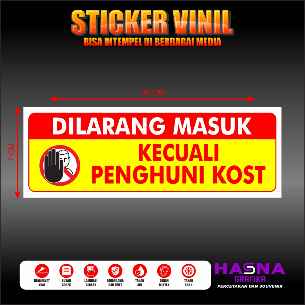 

STIKER PRINGATAN DILARANG MASUK KECUALI PENGHUNI KOST