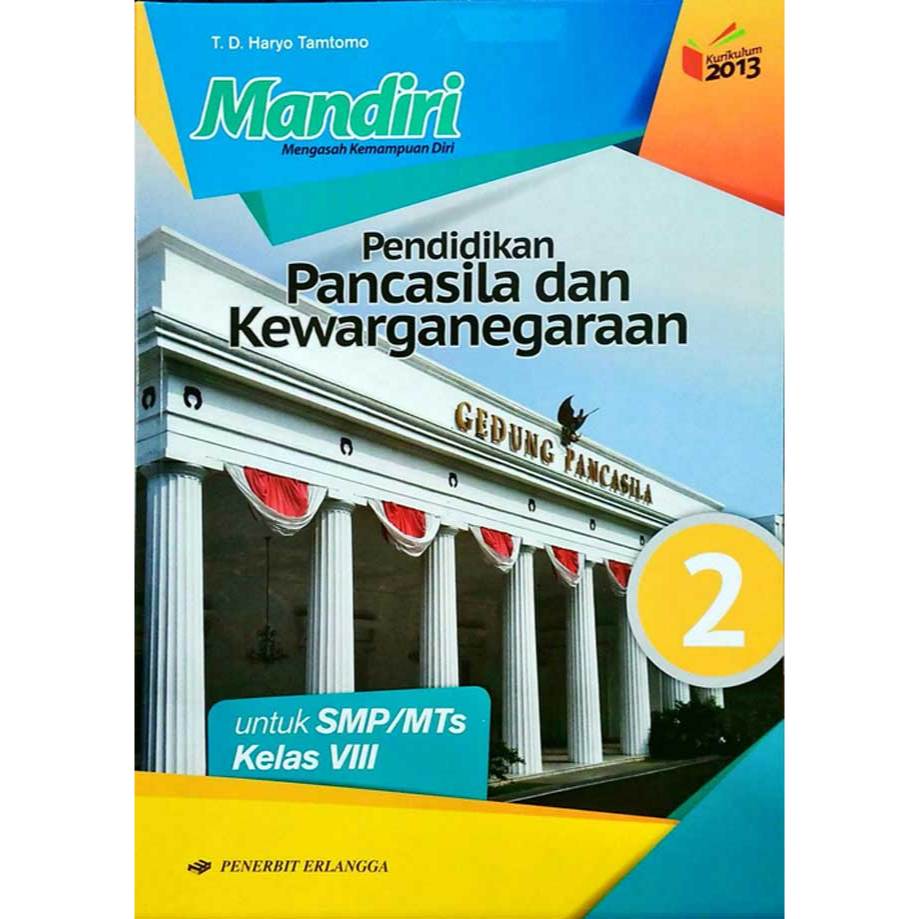Preloved Buku Pendidikan Pancasila dan Kewarganegaraan SMP/MTs Kelas 8 - T. D. Haryo Tamtomo