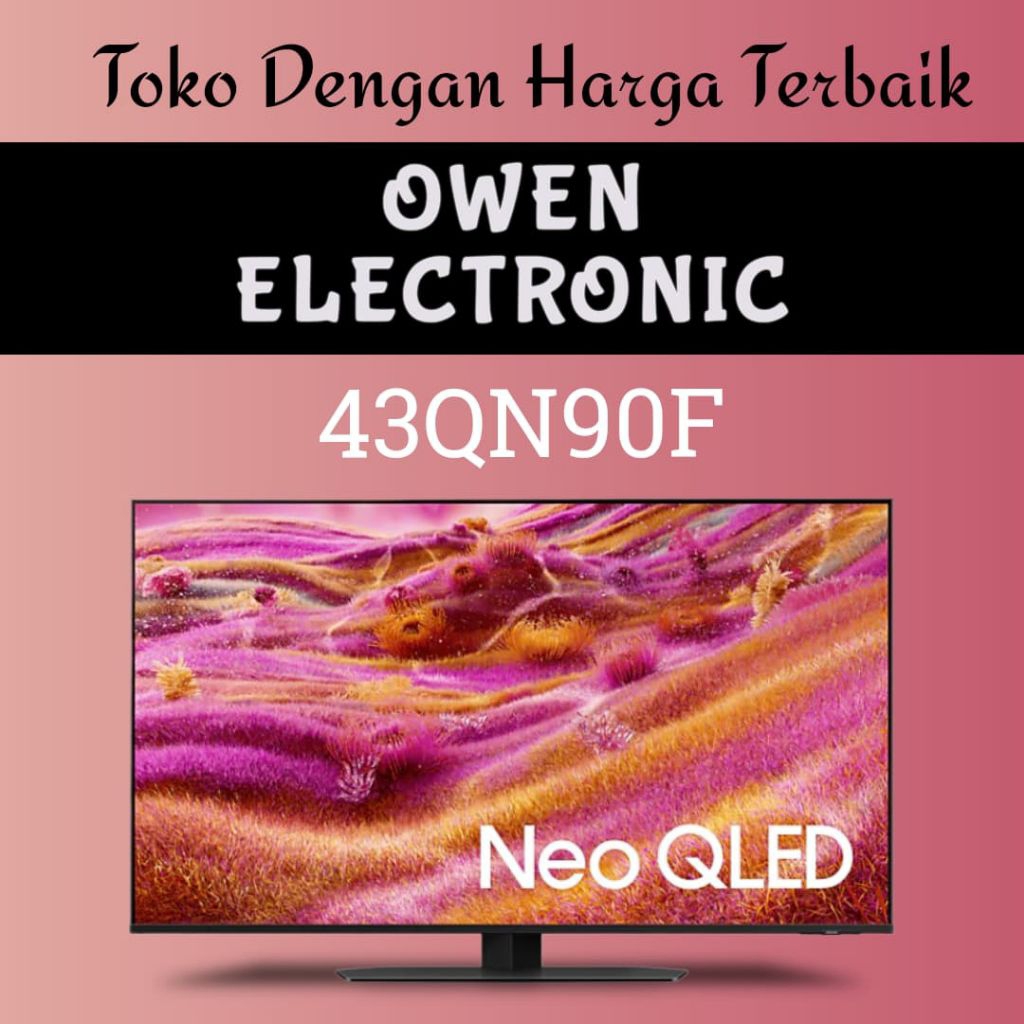 SAMSUNG 43QN90F/QA43QN90F NEO
QLED 43 inch 2025 Series