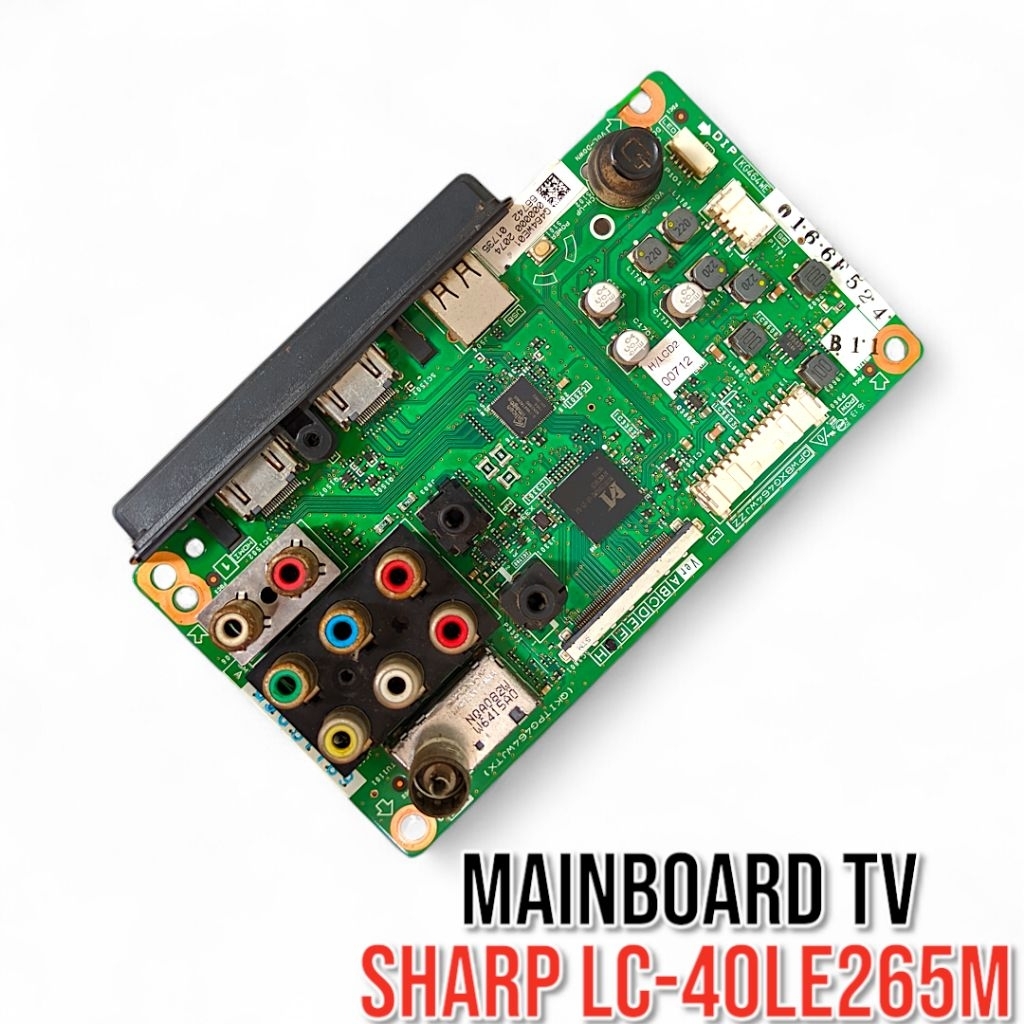 MB TV SHARP LC-40LE265M - MAINBOARD SHARP LC-40LE265M - SHARP LC-40LE265M - SHARP 40LE265M