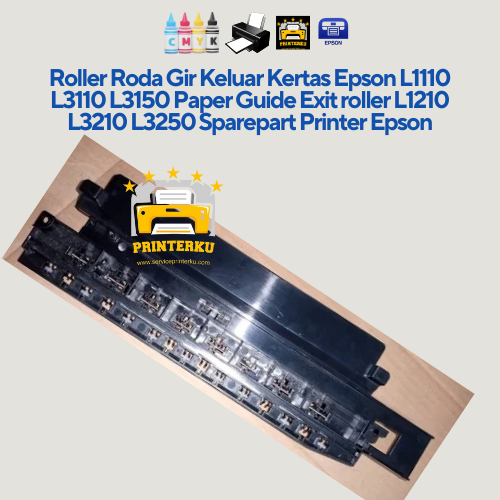 Roller Roda Gir Keluar Kertas Epson L1110 L3110 L3150 Paper Guide Exit roller L1210 L3210 L3250 Spar