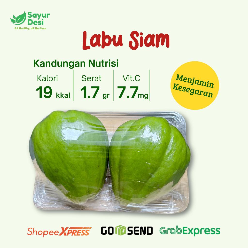 

LABU SIAM 250 GRAM SAYUR DESI
