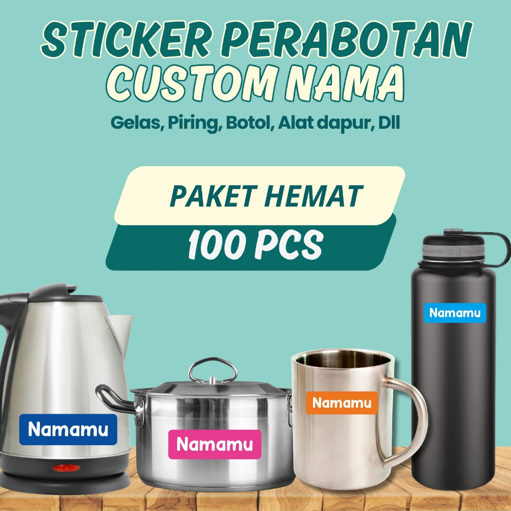 

100 Pcs Stiker Barang Perabotan Custom Nama Piring Sendok Botol Gelas timbul waterproof label