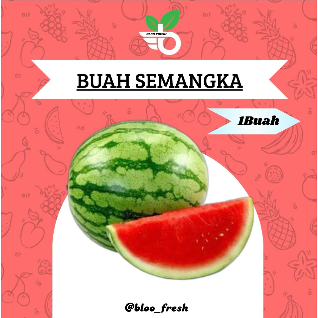 

Buah Semangka Fresh (Harga Per Buah ) - Bloo Fresh (1Buah/3-5kg)