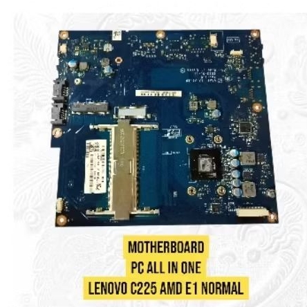 Motherboard PC All in one Lenovo C225 Normal