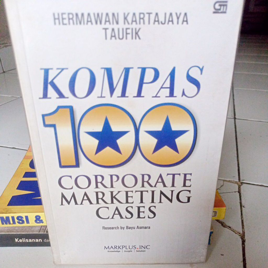 BUKU KOMPAS 100 CORPORATE MARKETING CASES