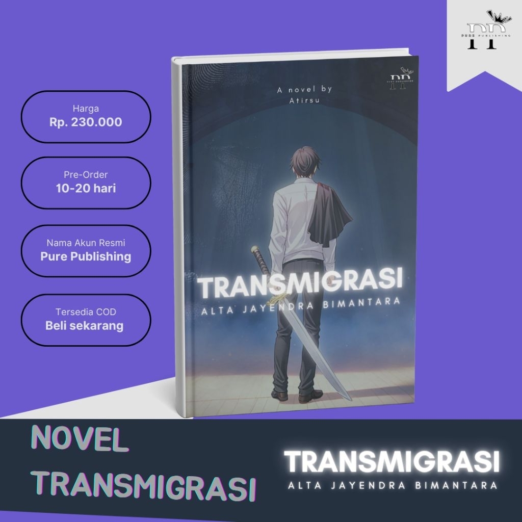 [Novel Transmigrasi] Transmigrasi Alta Jayendra Bimantara by Atirsu : Pure Publishing