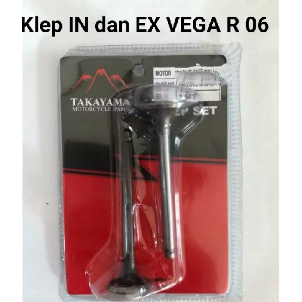 Takayama KLEP IN DAN KLEP EX tipe motor VEGA R NEW 06