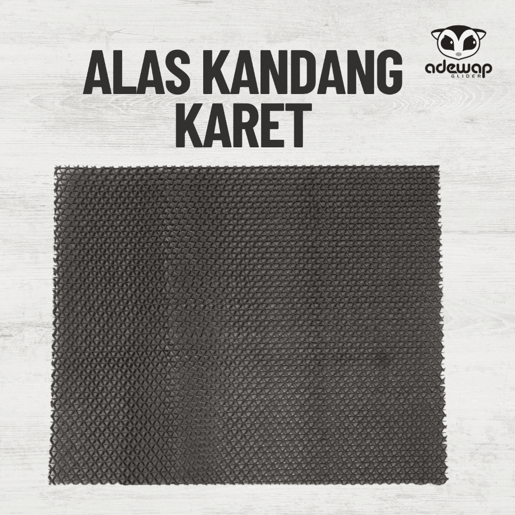 ADEWAP GLIDER Alas Kandang Hewan Karet Tatakan Kandang Sugar Glider