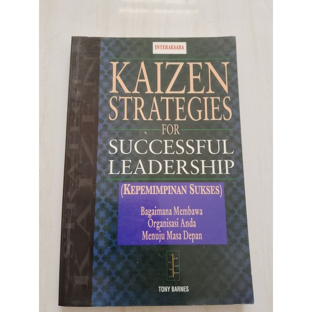 BUKU KAIZEN STRATEGIES / KEPEMIMPINAN SUKSES