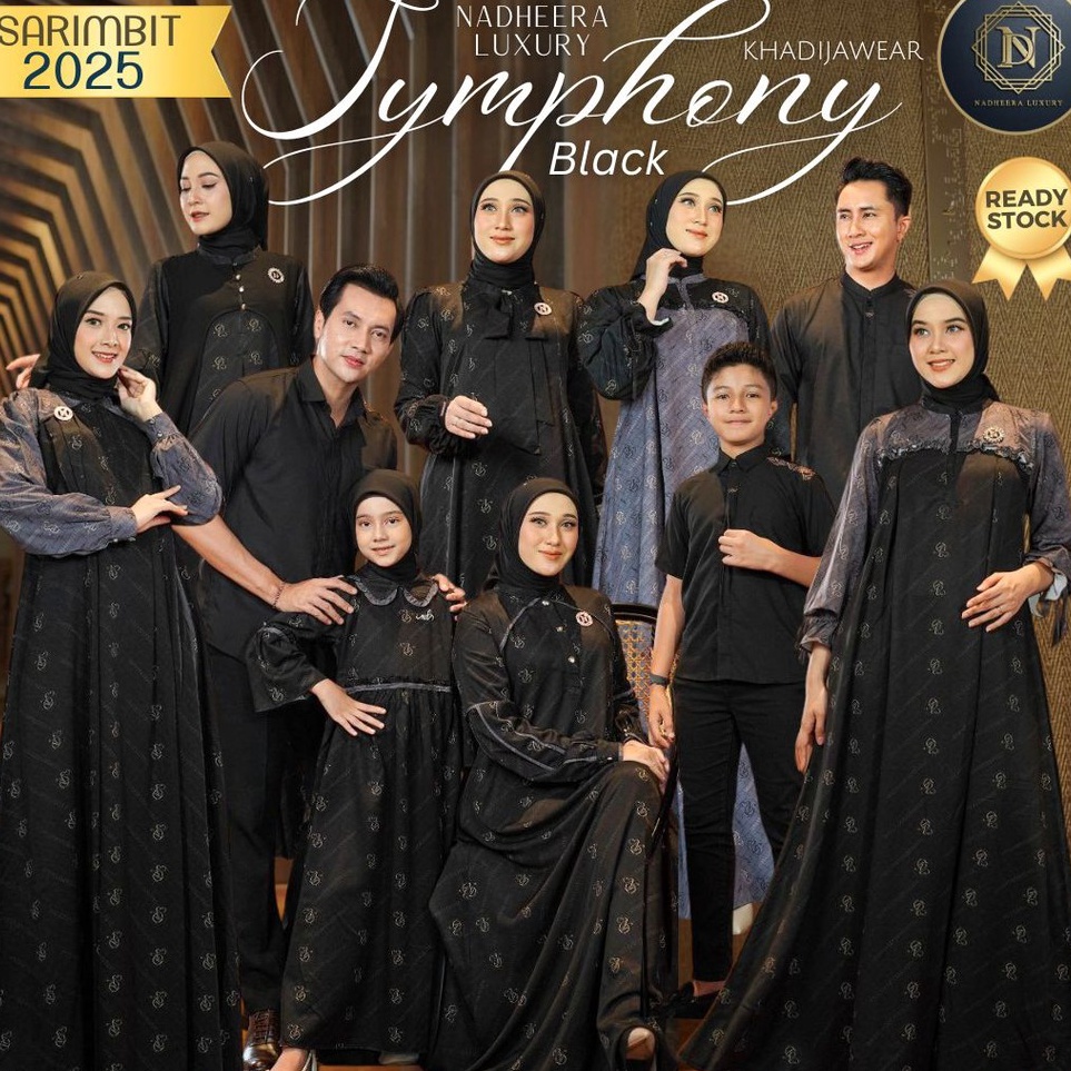 KODE L52N Ready SYMPHONY FAMSET Black Stone Sarimbit 225 Nadheera Luxury Hitam Lebaran Couple Silk K