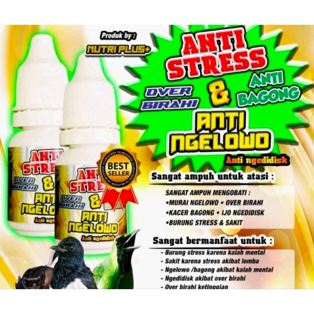 anti stres dan anti ngelowo anti Bagong over birah ob anti ngedidisk didis nutri plus vitamin burung