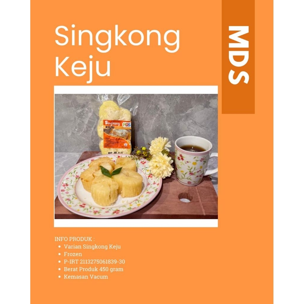 

Singkong Keju/Susu/Meledug/Singland Frozen MDS
