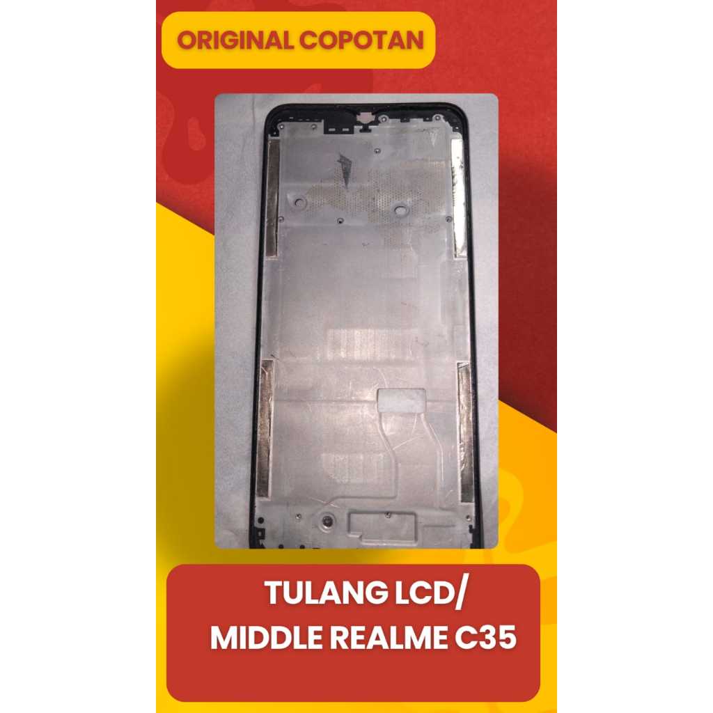 Frame Realme C35 | Tulang Lcd / Tatakan/middle Lcd Realme C35