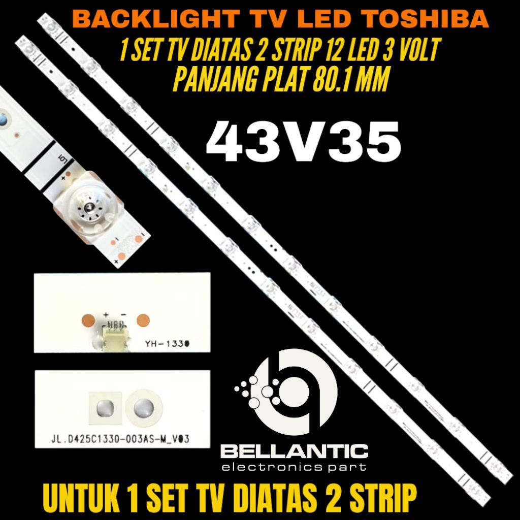 BACKLIGHT TV LED TOSHIBA 43 INCH 43V35 BACKLIGHT TV TOSHIBA 43 INCH