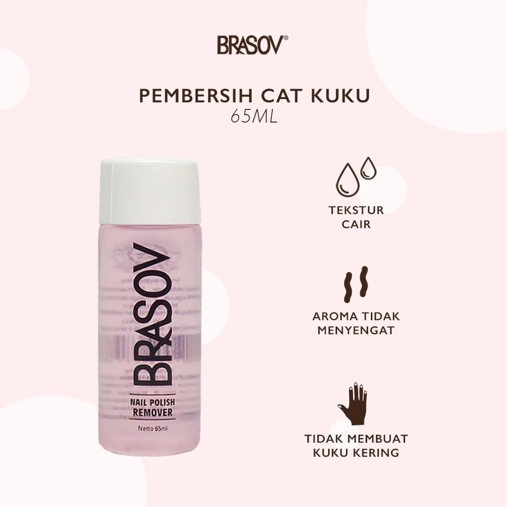 BRASOV NAIL POLISH REMOVER 65ml | REMOVER NAIL BRASOV | PENGHAPUS KUTEX BRASOV