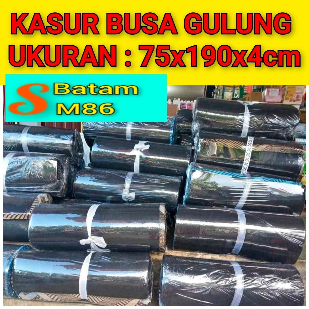 KASUR BUSA GULUNG UK.75x190x4cm/kasur gulung/kasur single/kasur busa kost(BATAM)