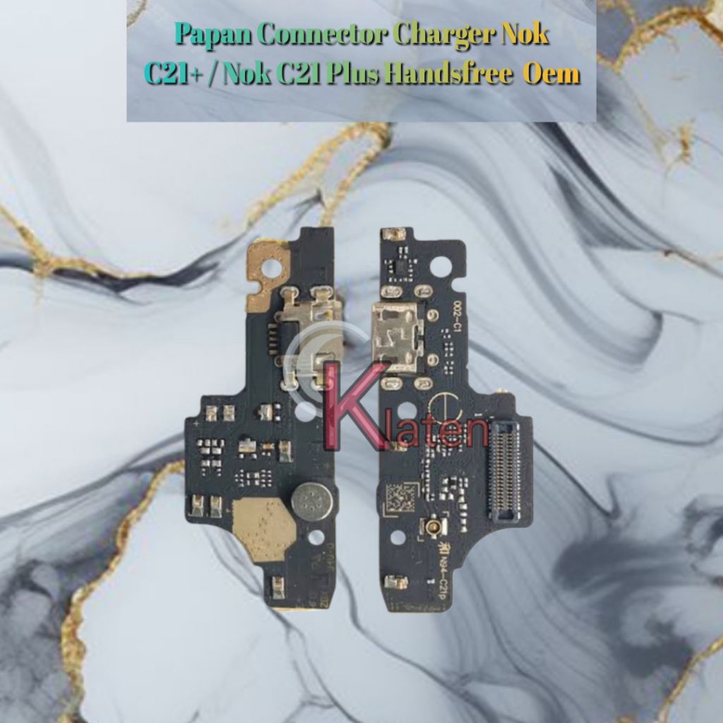 Papan Connector Charger Nok C21+ / Nok C21 Plus Handsfree  Oem