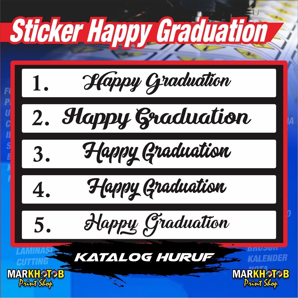 

STICKER HAPPY GRADUATION | STIKER CUTTING | STICKER CUSTOM | STICKER PITA | STICKER BUKET BUNGA sticker bucket bouqet