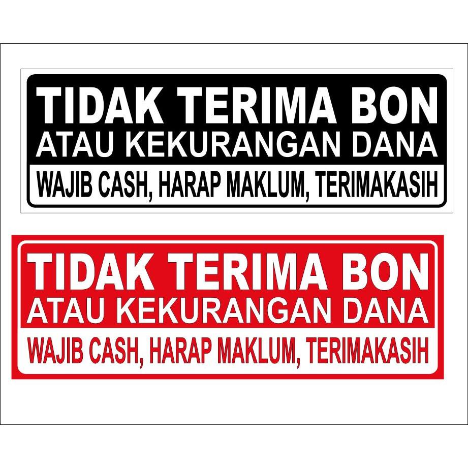 

STIKER SIGN VINYL DILARANG NGUTANG / BON 30 X 10 CM - SIAP KIRIM