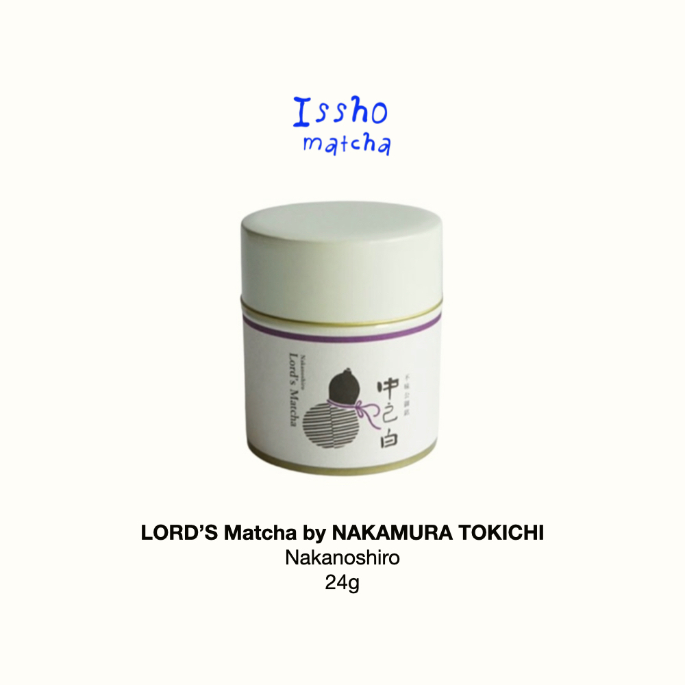 

LORD'S MATCHA by Nakamura Tokichi - Nakanoshiro