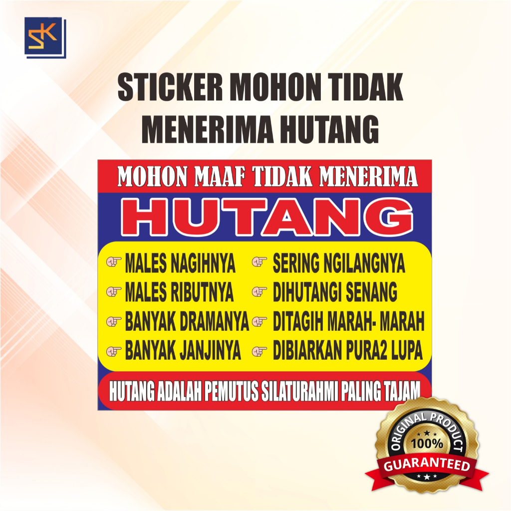 

Stiker tidak Menerima Hutang Curhatan Para Pemilik Warung