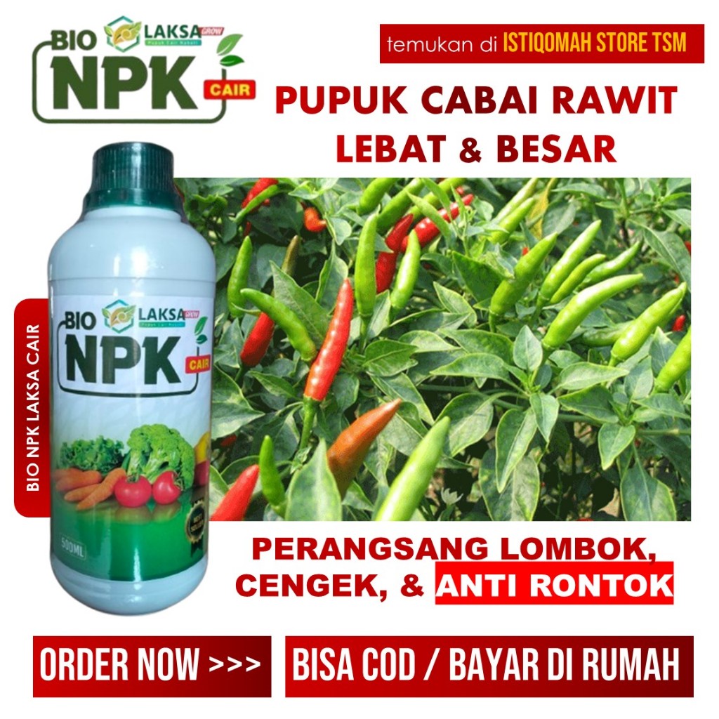 BIO NPK LAKSA 500 ML – Pupuk Cabai Rawit Lebat & Besar, Cengek Lombok Lada Anti Rontok