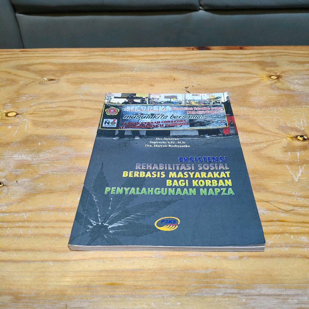 Buku Eksintensi Rehabilitasi Sosial Berbasis Masyarakat bagi Korban Penyalahgunaan NAPZA