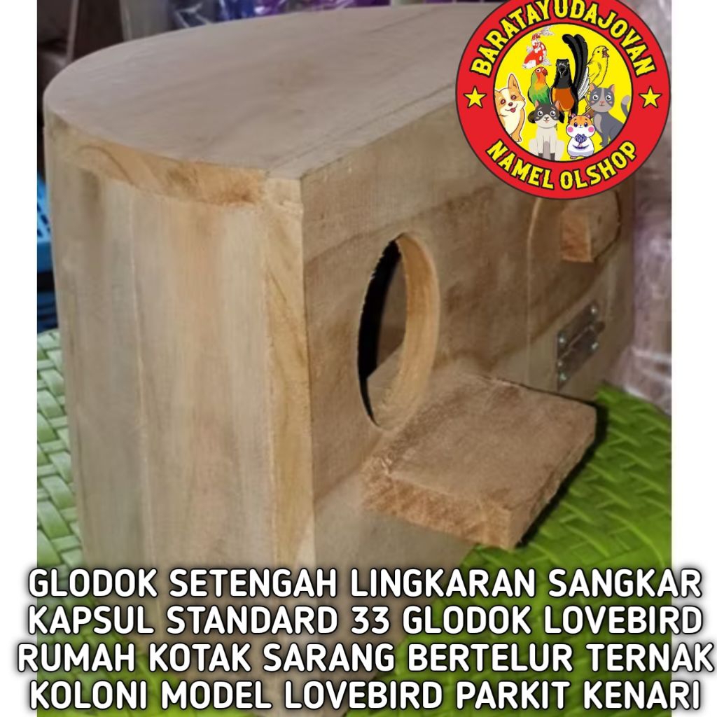 GLODOK SETENGAH LINGKARAN SANGKAR KAPSUL STANDARD 33 GLODOK LOVEBIRD RUMAH KOTAK SARANG BERTELUR TER