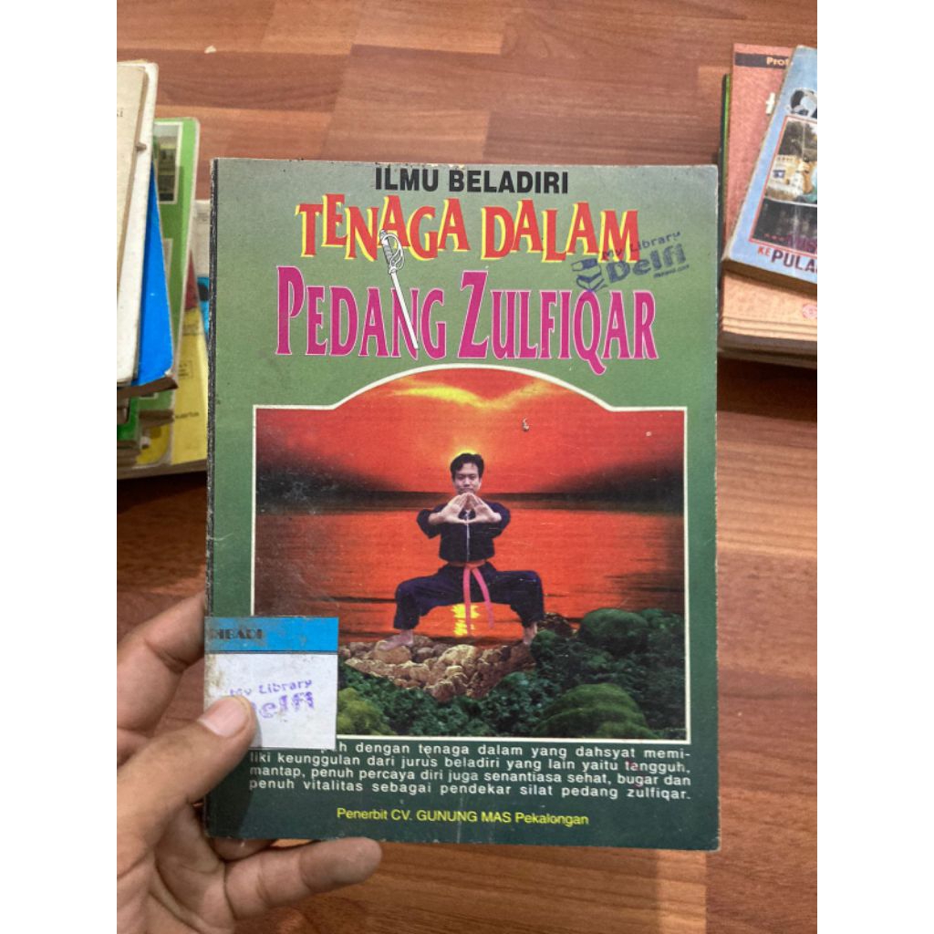 Buku Ilmu bela Diri - Tenaga dalam Pedang Zulfiqar