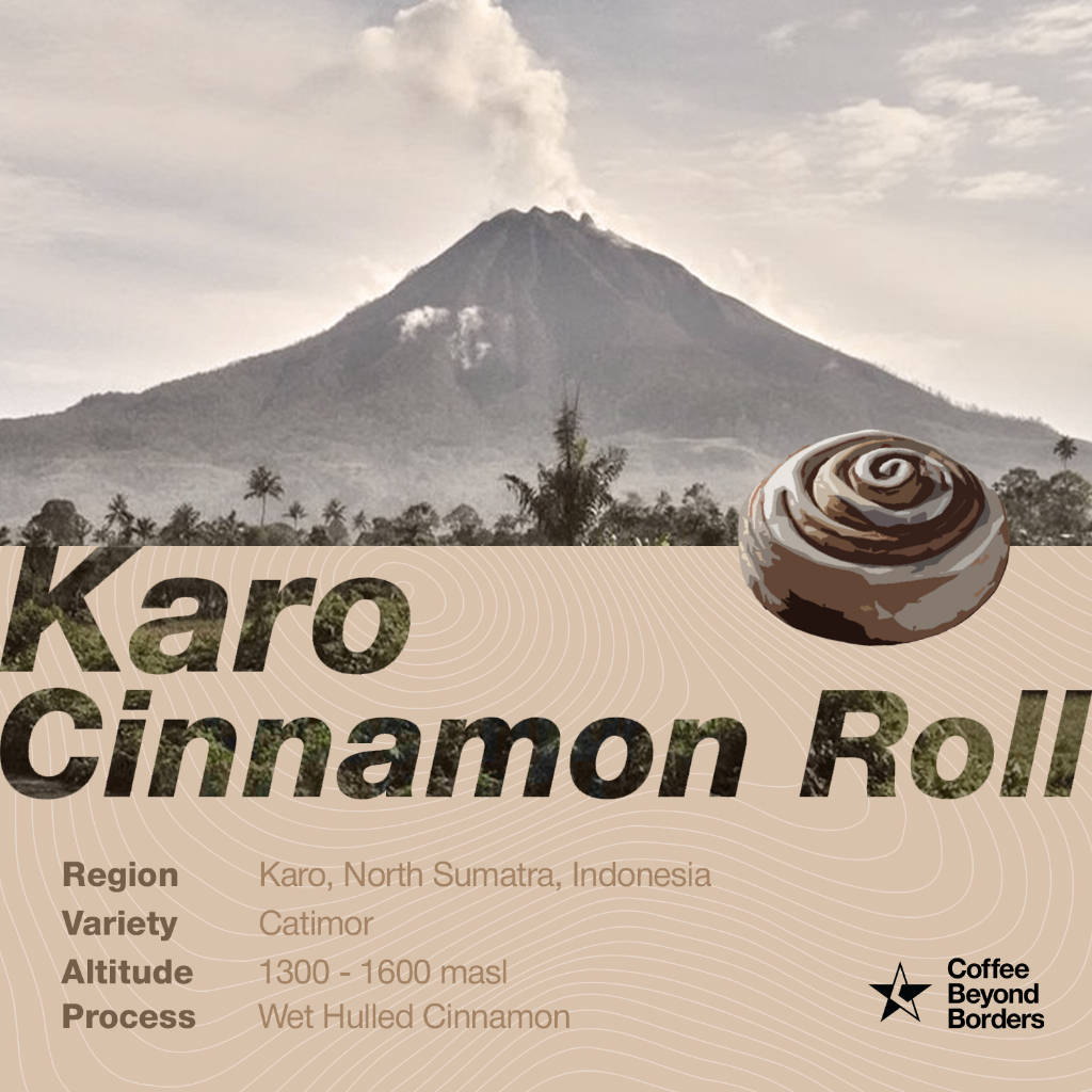 

Arabica Green Beans - Karo Cinnamon Roll