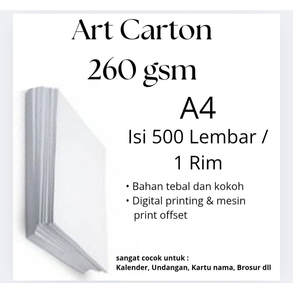 

Kertas Art Carton Tebal 260 GSM Ukuran A4 Isi 500 Lembar / 1 Rim – Glossy, Kokoh. Cocok untuk Brosur, Undangan, Kemasan Premium & Cover.