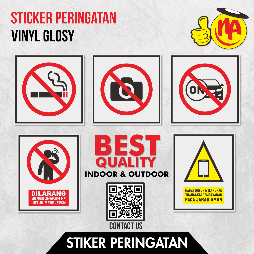 sticker signage dilarang merokok / dilarang menggunakan hp / matikan mesin / dilarang memotret