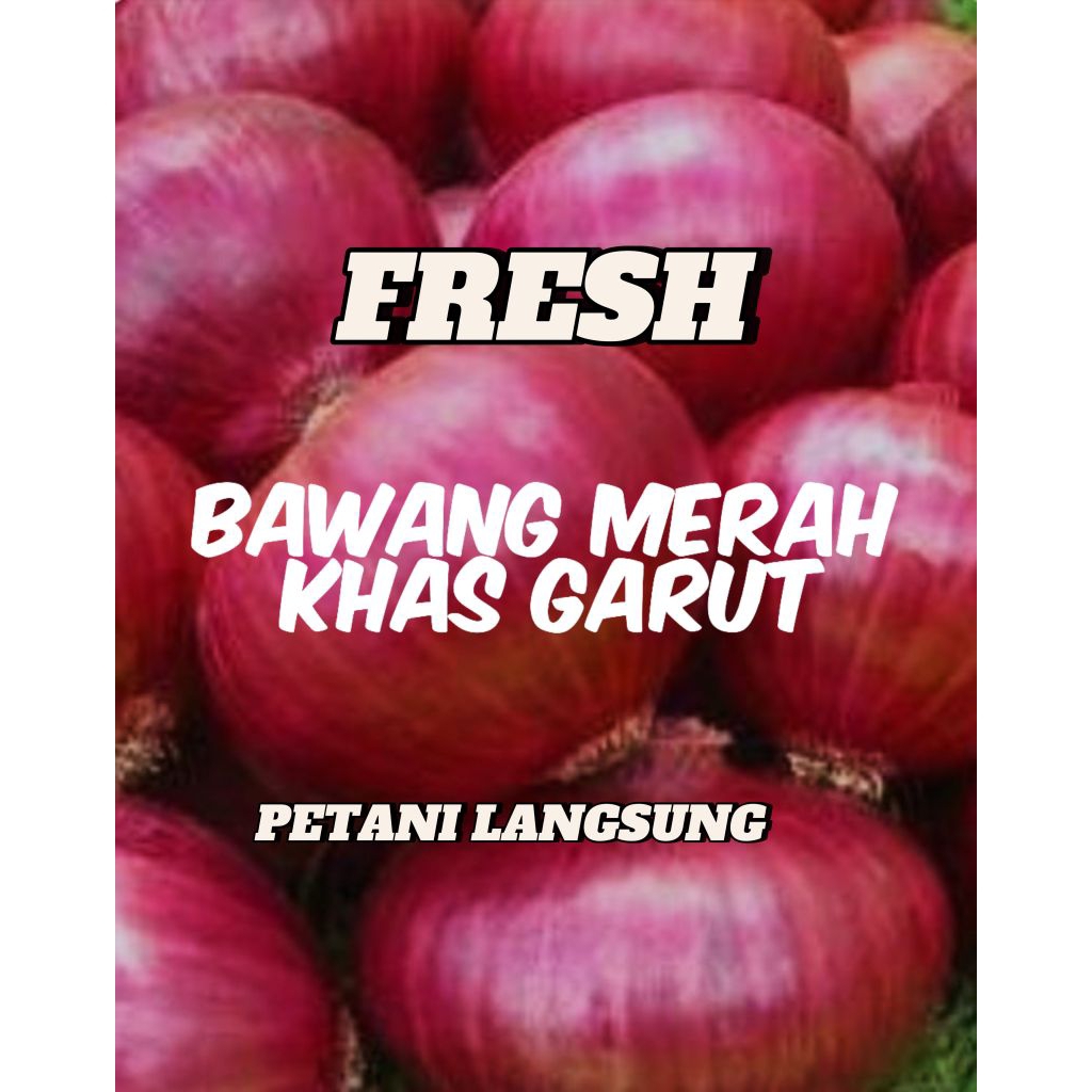 

BAWANG MERAH KHAS GARUT ASLI/BAWANG MERAH BESAR/BAWANG BAGUS KERING