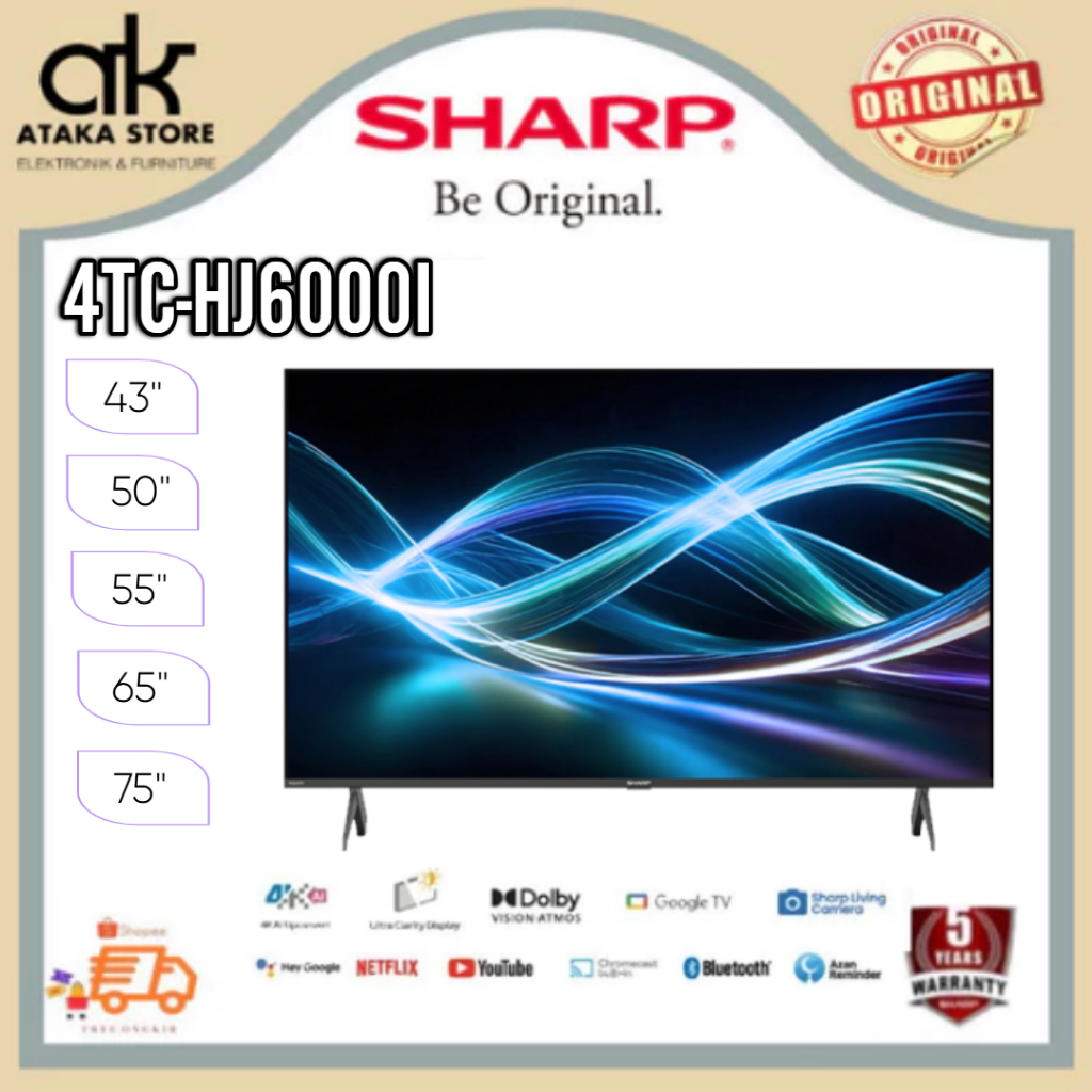 TV LED SHARP ANDROID 43HJ6000I / 50HJ6000I/ 55HJ6000I/ 65HJ6000I / 75HJ6000I GOGLETV UHD4K