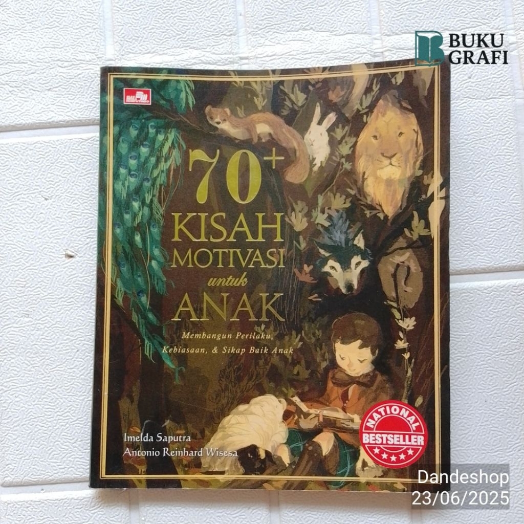 70+ Kisah Motivasi untuk Anak (Membangun Perilaku Kebiasaan & Sikap Baik Anak) - Buku Anak Bekas
