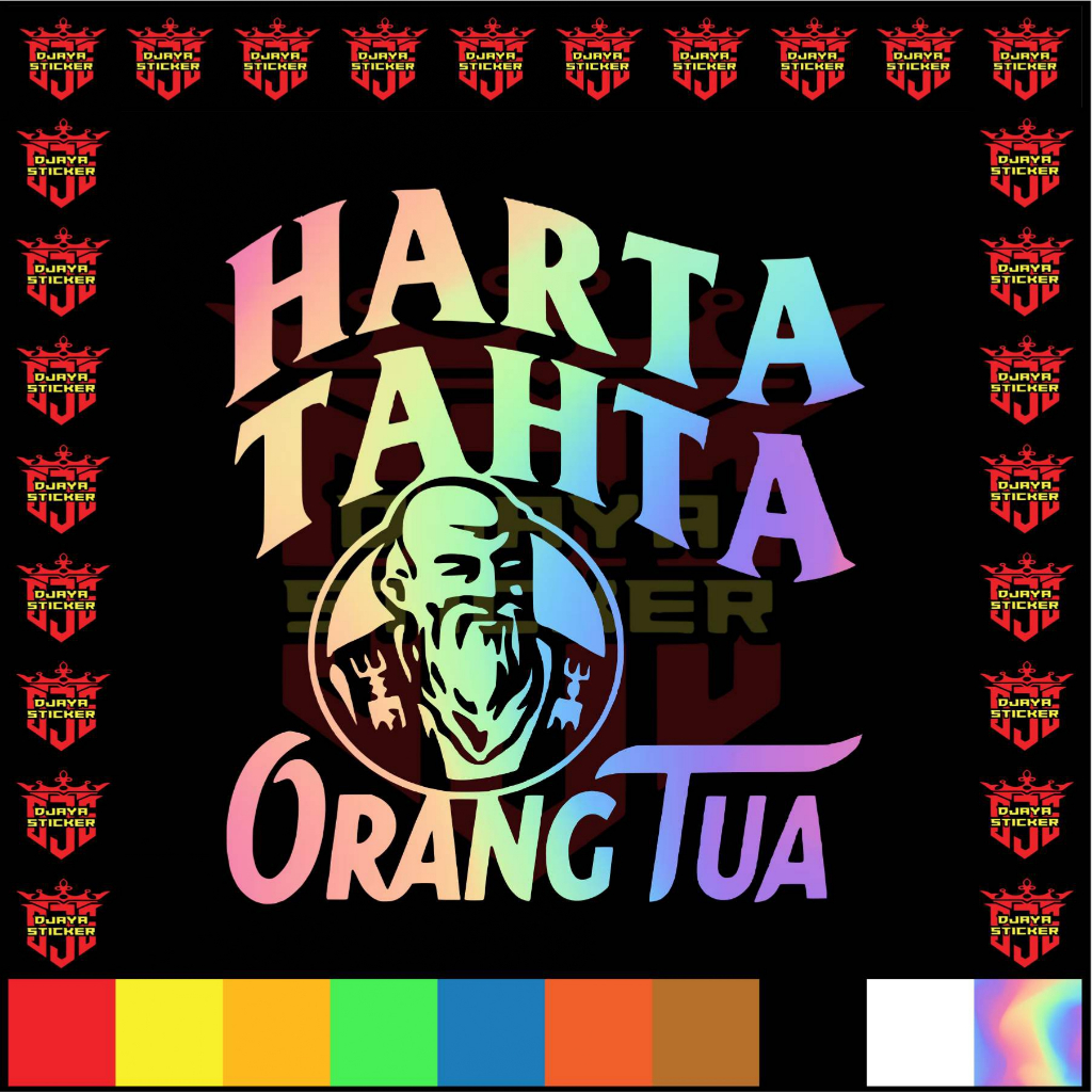 Cutting Sticker Kata Kata HARTA TAHTA ORANG TUA Stiker variasi motor mobil menyala dan tahan air