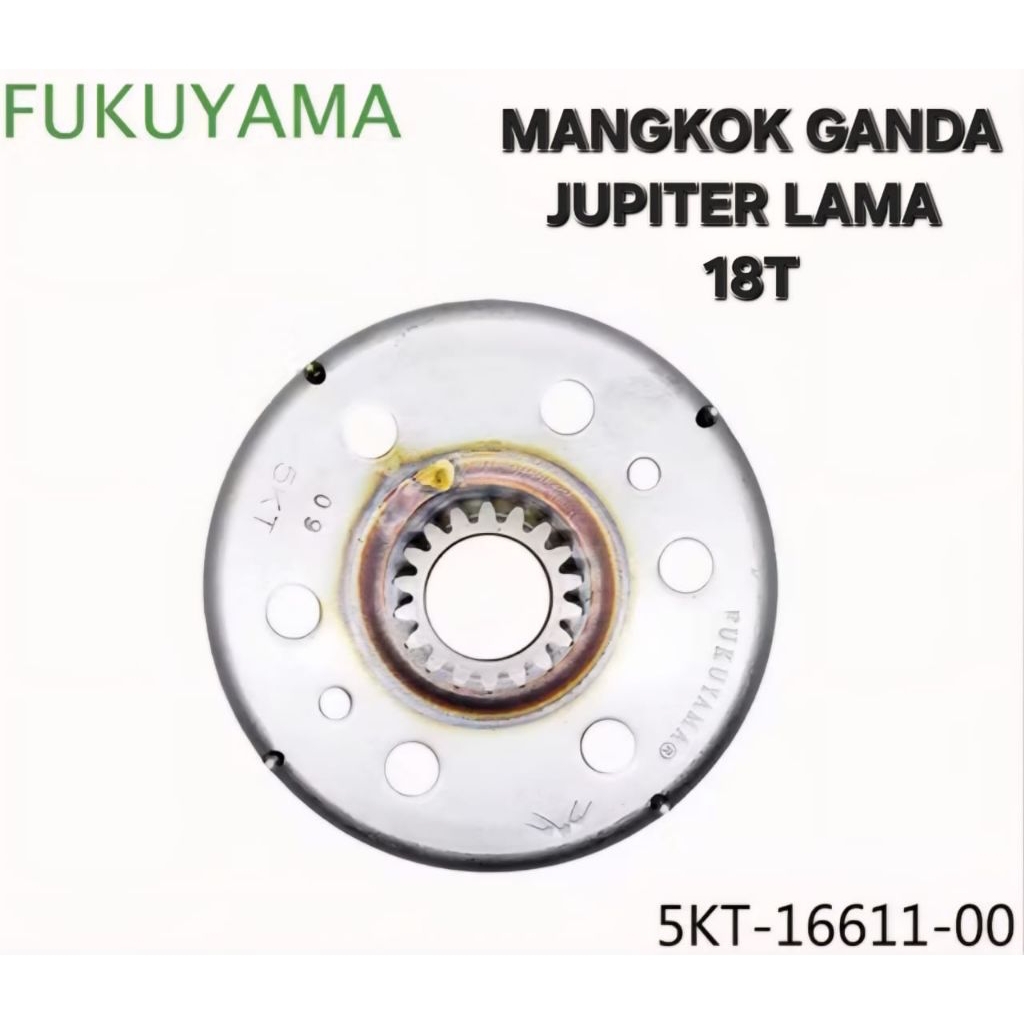 MANGKOK GANDA JUPITER LAMA 18T FUKUYAMA