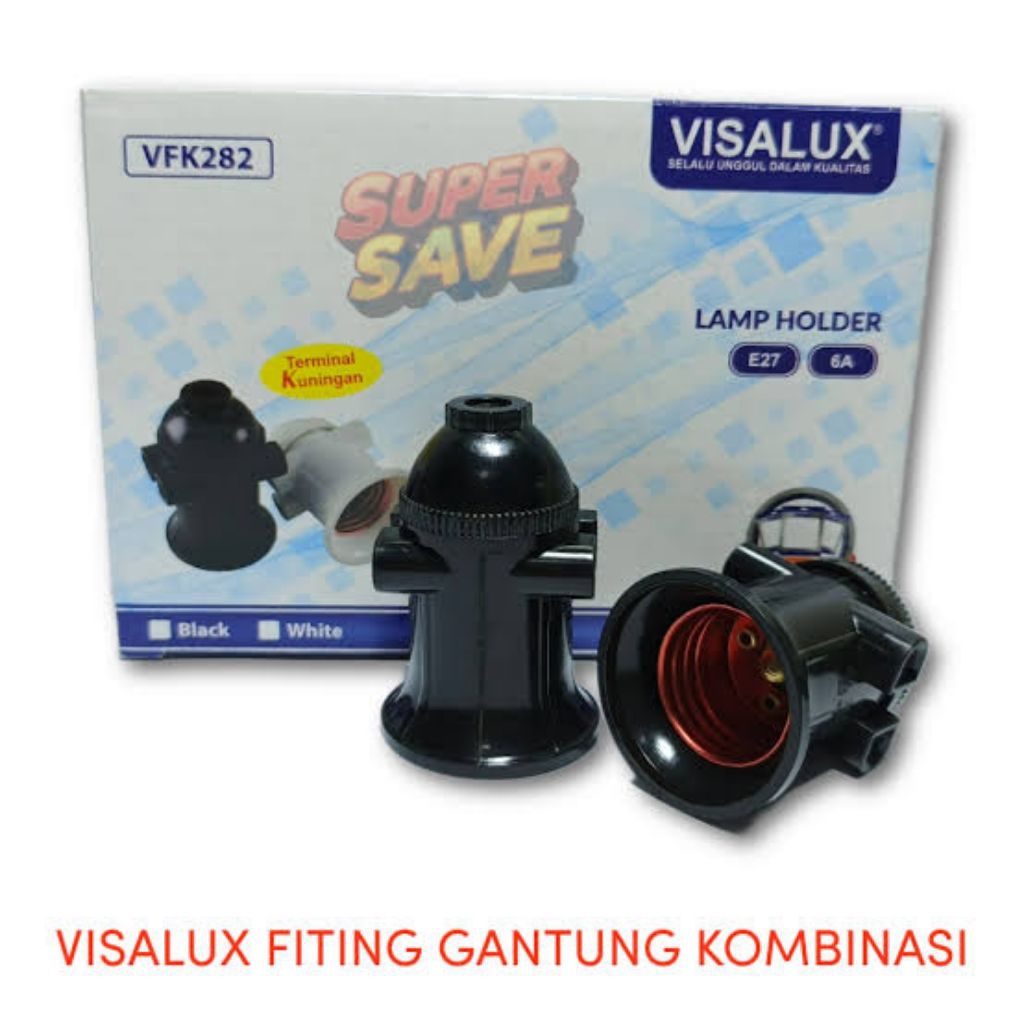 Fitting visalux kombinasi