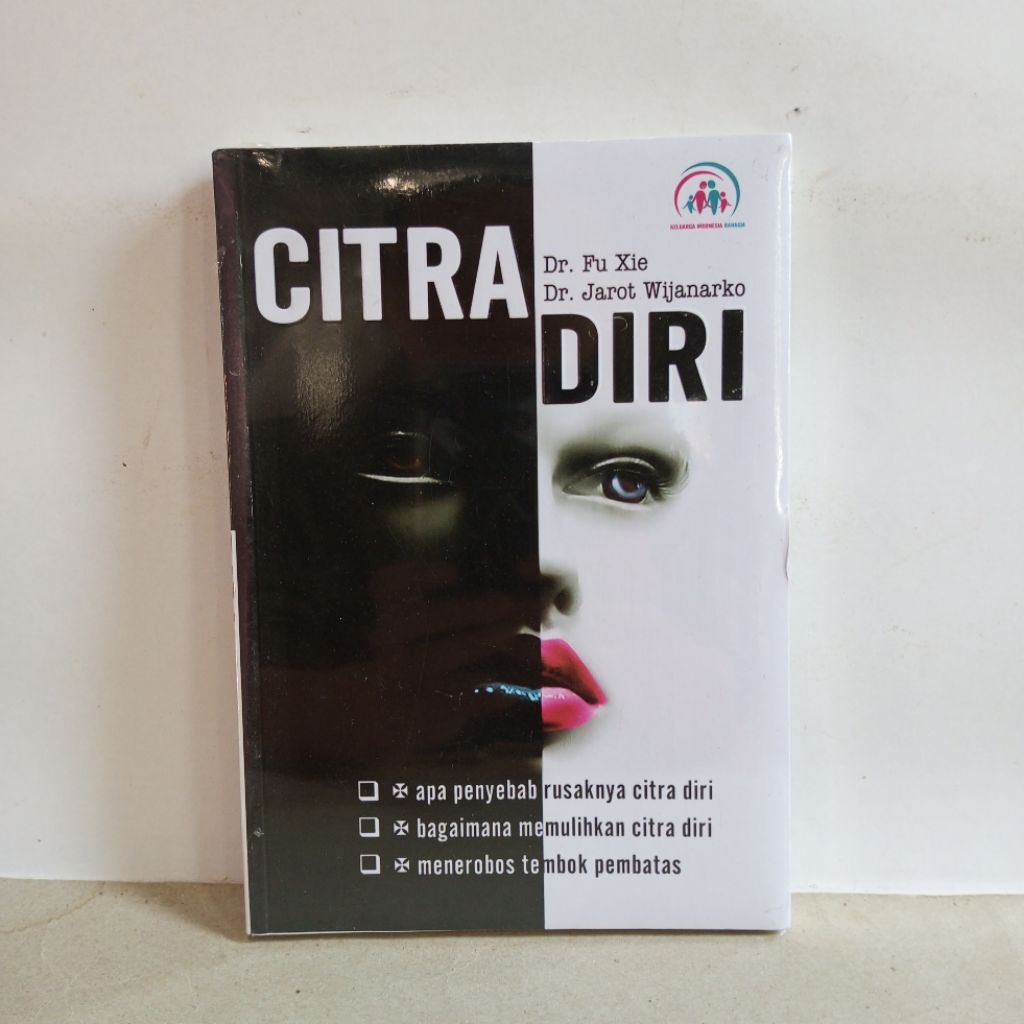 Citra Diri Dr Fu xie Dr jarot wijanarko