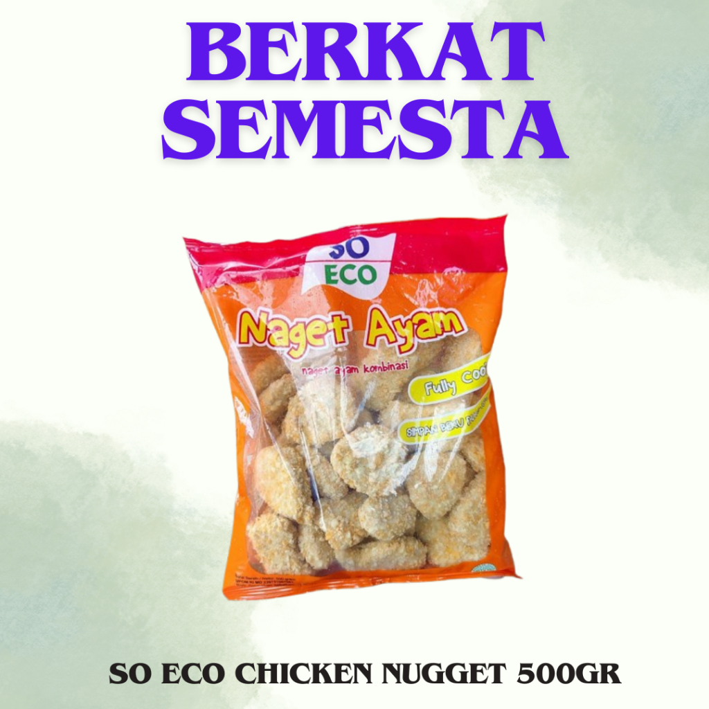 

SO ECO CHICKEN NUGGET 500GR / SO ECO NAGET AYAM 500GR