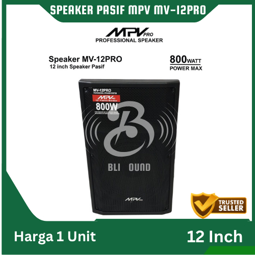 SPEAKER PASIF MPV MV-12PRO 12 INCH 12 IN 12IN ORIGINAL 1 PCS FULL RAM