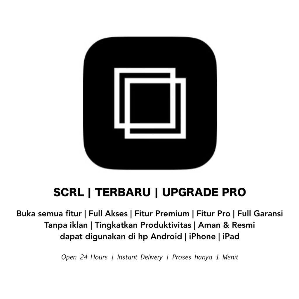 [ CUSTOMER TINGGAL LOGIN ] APLIKASI SCRL PRO ASLI APPSTORE PLAYSTORE IOS & ANDROID