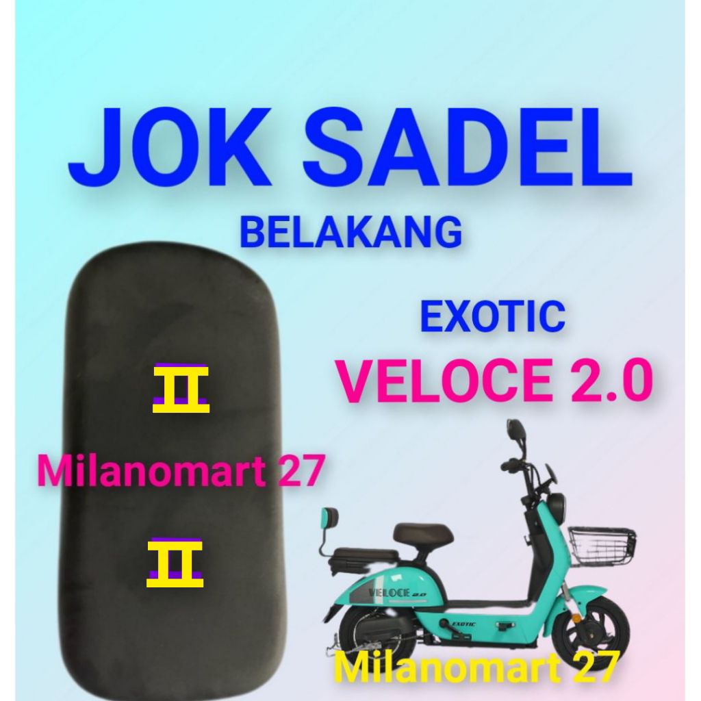 jok sadel belakang exotic Veloce 2.0 jok sadel belakang sepeda listrik exotic veloce 2.0