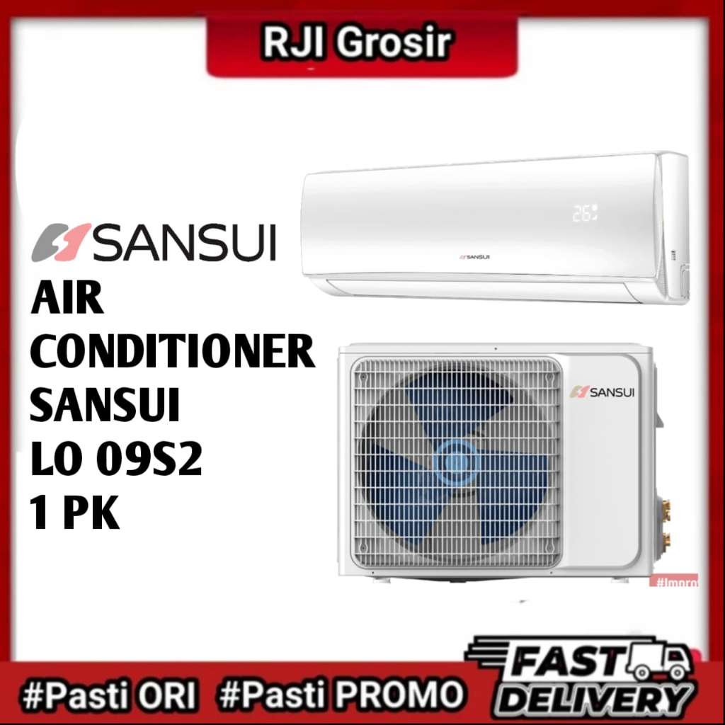 AIR CONDITIONER SANSUI LO 09S2 1 PK / AC SANSUI 1 PK / SANSUI LO 09S2