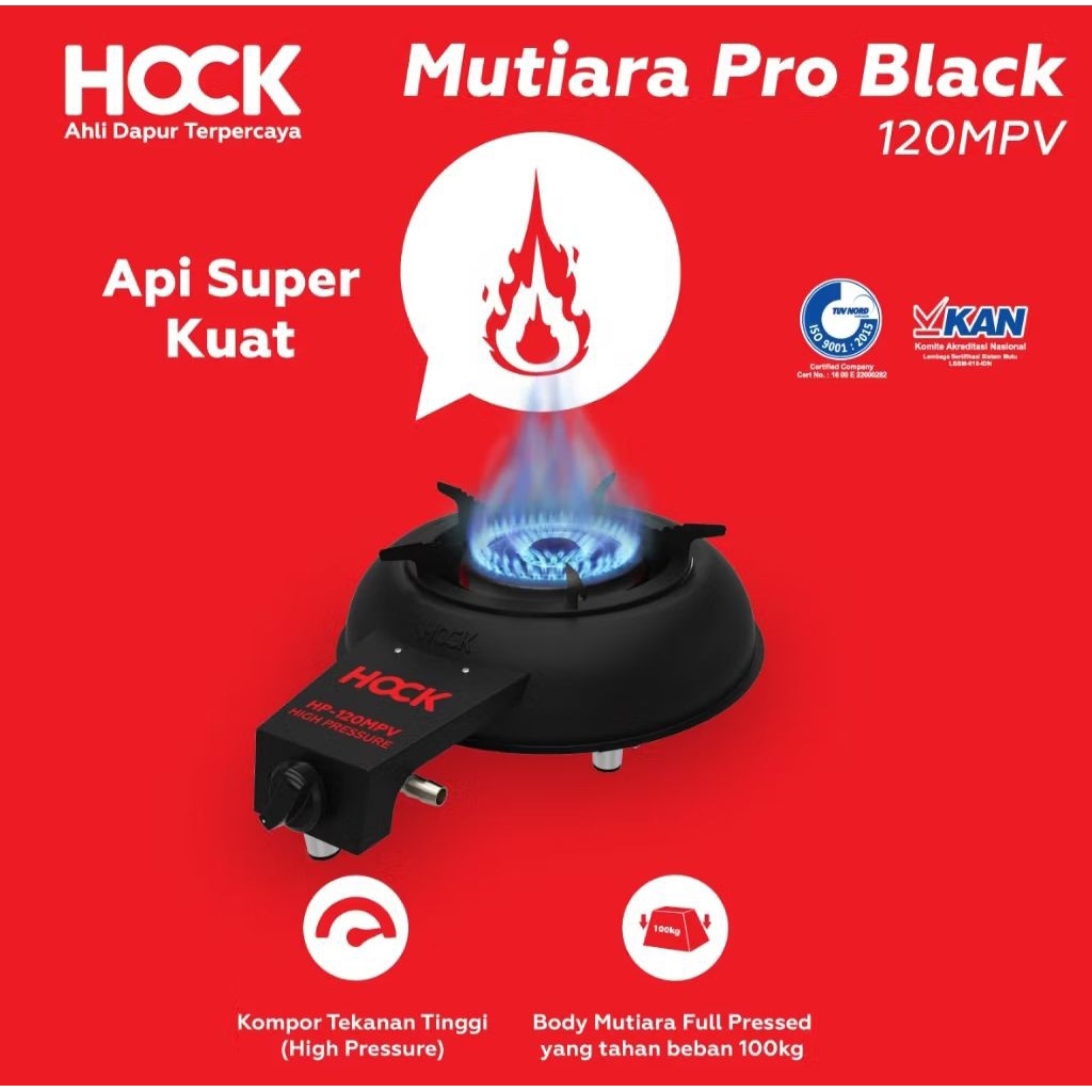 KOMPOR GAS HOCK API BESAR / HOCK MUTIARA PRO BLACK HP-120 MPV HIGH PRESSURE / TEKANAN TINGGI