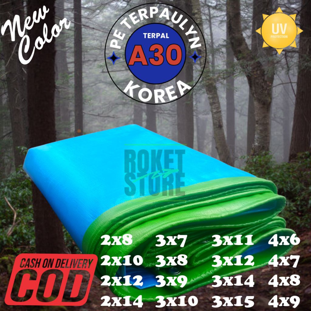 

TERPAL LEMBARAN A30+UV KOREA UKURAN 2X8 2X10 2X12 2X14 3X7 3X8 3X9 3X10 3X11 3X12 3X13 3X14 3X15 4X6 4X7 4X8 4X9 METER EXTRA TEBAL DAN KUAT